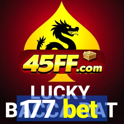 177 bet